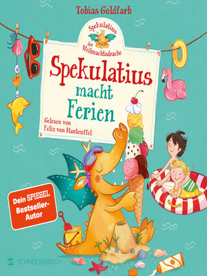 cover image of Spekulatius, der Weihnachtsdrache. Spekulatius macht Ferien